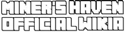 Miner's Haven:Guide to Reborn Husbandry .